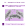 TAL'S Red Light Therapy Oral Health Device. Teeth, Dentist, Gums, Receding Gums, Root Canal, Cavities, Tooth Brush, Teeth Whitening, Braces, Invisiglin. 660NM 635NM